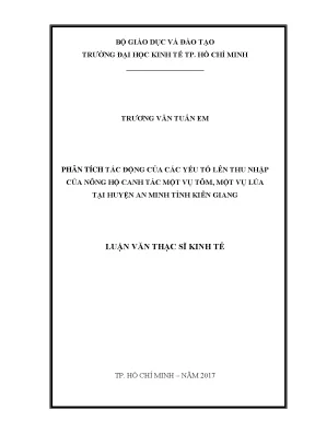 Luận văn phân tích tác động của các yếu tố lên thu nhập của nông hộ canh tác một vụ tôm một vụ lúa tại huyện an minh tỉnh kiên giang