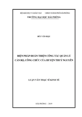 Luận văn thạc sĩ quản lý kinh tế biện pháp hoàn thiện công tác quản lý cán bộ công chức của huyện thủy nguyên