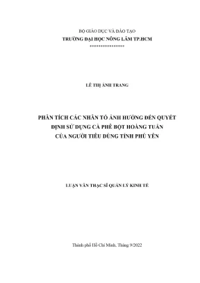Luận văn thạc sĩ quản lý kinh tế phân tích các nhân tố ảnh hưởng đến quyết định sử dụng cà phê bột hoàng tuấn của người tiêu dùng tỉnh phú yên
