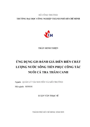 Ứng dụng gis đánh giá diễn biến chất lượng nước sông tiền phục vụ công tác nuôi cá tra thâm canh
