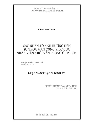 Luận văn các nhân tố ảnh hưởng đến sự thỏa mãn công việc của nhân viên khối văn phòng ở tp hcm luận văn thạc sĩ