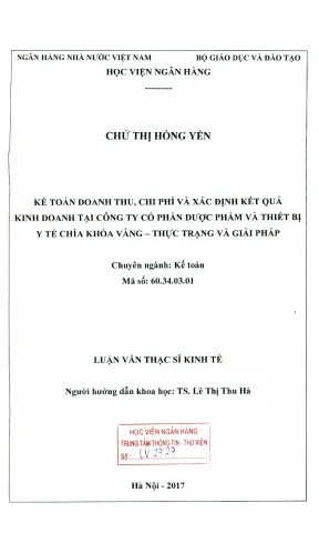Luận văn thạc sĩ kế toán kế toán doanh thu chi phí và xác định kết quả kinh doanh tại công ty cổ phần dược phẩm và thiết bị y tế chìa khóa vàng thực trạng và giải pháp