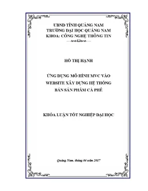 0199 ứng dụng mô hình mvc vào website xây dựng hệ thống bán sản phẩm cà phê hồ thị hạnh luận văn đh quảng nam