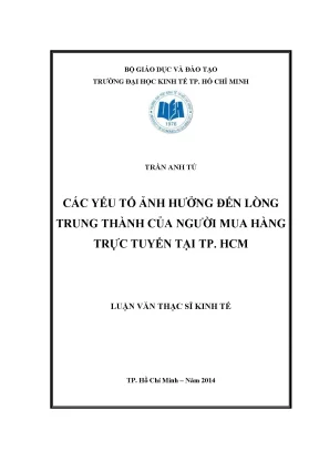 Luận văn các yếu tố ảnh hưởng đến lòng trung thành của người mua hàng trực tuyến tại tp hcm
