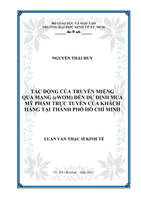 Luận văn tác động của truyền miệng qua mạngewom đến dự định mua mỹ phẩm trực tuyến của khách hàng tại tp hồ chí minh