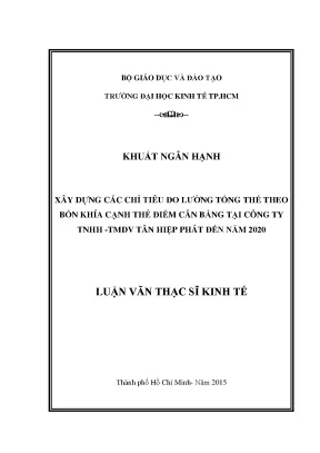 Luận văn xây dựng chỉ tiêu đo lường tổng thể theo bốn khía cạnh thẻ điểm cân bằng tại công ty tnhh thương mại dịch vụ tân hiệp phát đến năm 2020