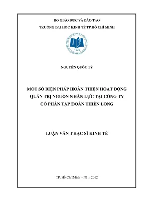 Luận văn một số biện pháp hoàn thiện hoạt động quản trị nguồn nhân lực tại công ty cổ phần tập đoàn thiên long