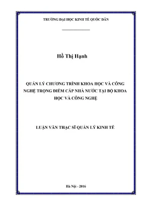 Luận văn thạc sĩ quản lý kinh tế quản lý chương trình khoa học và công nghệ trọng điểm cấp nhà nước tại bộ khoa học và công nghệ