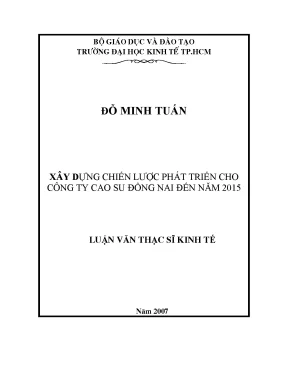 Luận văn xây dựng chiến lược phát triển cho công ty cao su đồng nai đến năm 2015