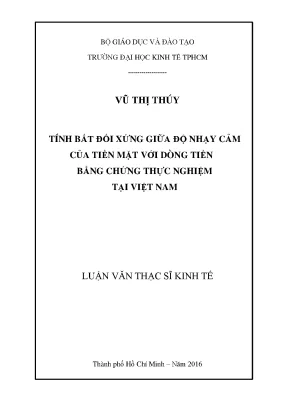 Luận văn tính bất đối xứng giữa độ nhạy cảm của tiền mặt với dòng tiền bằng chứng thực nghiệm tại việt nam