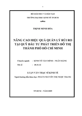 Luận văn nâng cao hiệu quả quản lý rủi ro tại quỹ đầu tư phát triển đô thị tp hcm