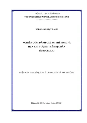 Luận văn thạc sĩ quản lý tài nguyên và môi trường nghiên cứu đánh giá xu thế mưa và hạn khí tượng trên địa bàn tỉnh gia lai