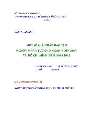 Luận văn một số giải pháp đào tạo nguồn nhân lực cho ngành dệt may tp hcm đến năm 2010