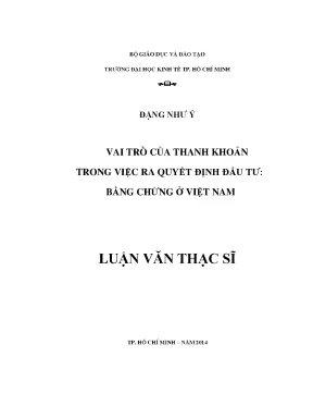 Luận văn vai trò của thanh khoản trong việc ra quyết định đầu tư bằng chứng ở việt nam