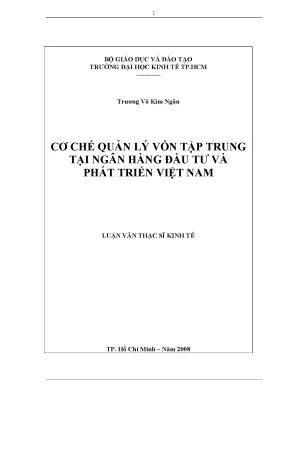 Luận văn cơ chế quản lý vốn tập trung tại ngân hàng đầu tư và phát triển việt nam