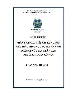 Luận văn phân tích các tiêu chí lựa chọn nhà thầu phục vụ cho bếp ăn nuôi quân của ủy ban nhân dân phường 1 quận gò vấp