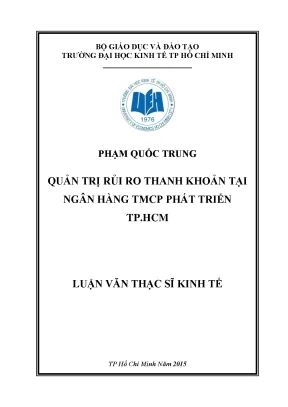 Luận văn quản trị rủi ro thanh khoản tại ngân hàng thương mại cổ phần phát triển thành phố hồ chí minh 002