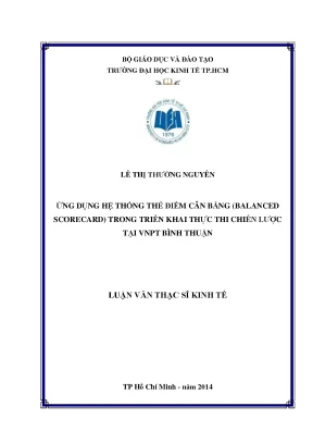 Luận văn ứng dụng hệ thống thẻ điểm cân bằng balanced scorecard trong triển khai thực thi chiến lược tại vnpt bình thuận