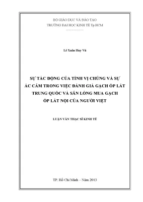 Luận văn sự tác động của tính vị chủng và sự ác cảm trong việc đánh giá gạch ốp lát trung quốc và sẳn lòng mua gạch ốp lát nội của người việt