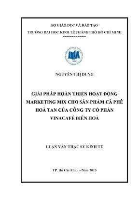 Luận văn giải pháp hoàn thiện hoạt động marketing mix cho sản phẩm cà phê hòa tan của công ty cổ phần vinacafé biên hòa