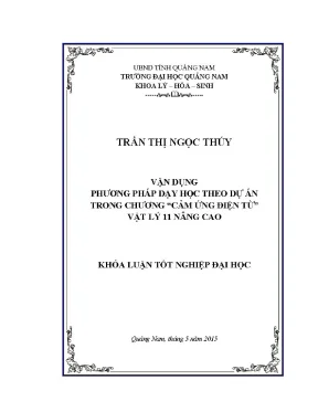 0152 vận dụng phương pháp dạy học theo dự án trong chương từ trường vật lý 11 nâng cao trần thị ngọc thúy luận văn đh quảng nam