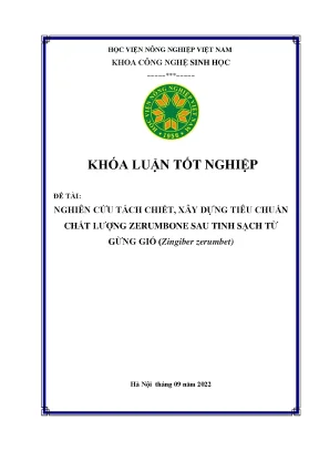 Nghiên cứu tách chiết xây dựng tiêu chuẩn chất lượng zerumbone sau tinh sạch từ gừng gió zingiber zerumbet