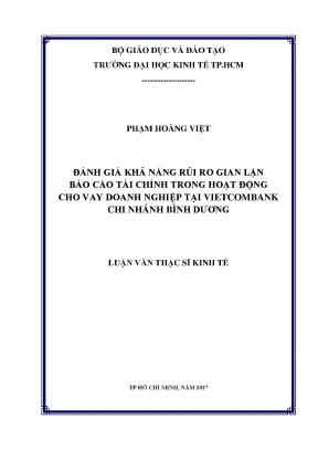Luận văn đánh giá khả năng rủi ro gian lận báo cáo tài chính trong hoạt động cho vay doanh nghiệp tại vietcombank chi nhánh bình dương