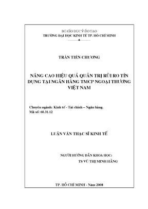 Luận văn nâng cao hiệu quả quản trị rủi ro tín dụng tại ngân hàng tmcp ngoại thương việt nam