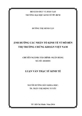 Luận văn ảnh hưởng các nhân tố kinh tế vĩ mô đến thị trường chứng khoán việt nam