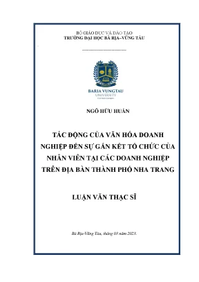 Luận văn tác động của văn hóa doanh nghiệp đến sự gắn kết tổ chức của nhân viên tại các doanh nghiệp trên địa bàn thành phố nha trang