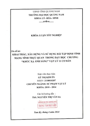 0990 khai thác xây dựng và sử dụng bài tập định tính mang tính trực quan trong dạy học chương khúc xạ ánh sáng vật lí 11 cơ bản lê thị kim én luận văn đh