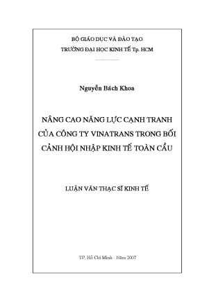 Luận văn nâng cao năng lực cạnh tranh của công ty vinatrans trong bối cảnh hội nhập kinh tế toàn cầu kèm dĩa cd luận văn thạc sĩ