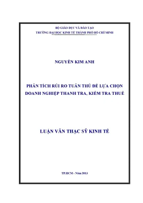 Luận văn phân tích rủi ro tuân thủ để lựa chọn doanh nghiệp thanh tra kiểm tra thuế