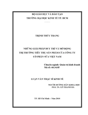 Luận văn những giải pháp duy trì và mở rộng thị trường tiêu thụ sản phẩm của công ty cổ phần sữa việt nam