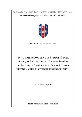137 yếu tố ảnh hưởng đến quyết định sử dụng dịch vụ nh điện tử tại nhtm cp đầu tư và phát triển việt nam khu vực thành phố hồ chí minh 2023