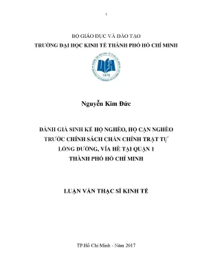 Luận văn đánh giá sinh kế hộ cận nghèo trước chính sách chấn chỉnh trật tự lòng đường vỉa hè tại quận 1 thành phố hồ chính minh