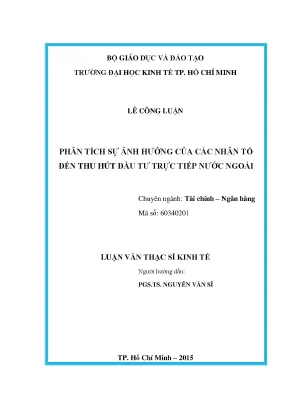 Luận văn phân tích ảnh hưởng của các nhân tố đến thu hút đầu tư trực tiếp nước ngoài