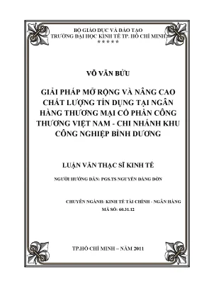 Luận văn giải pháp mở rộng và nâng cao chất lượng tín dụng tại ngân hàng thương mại cổ phần công thương việt nam chi nhánh khu công nghiệp bình dương