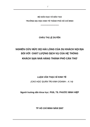 Luận văn nghiên cứu mức độ hài lòng của du khách nội địa đối với chất lượng dich vụ của hệ thống khách sạn nhà hàng thành phố cần thơ