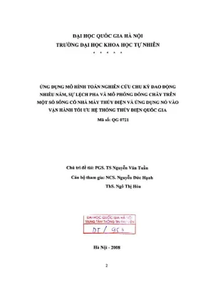 Ứng dụng mô hình toán nghiên cứu chu kỳ dao động nhiều năm sự lệch pha và mô phỏng dòng chảy trên một số sông có nhà máy thủy điện và ứng dụng nó vào vận hành tối ưu hệ thống thủy