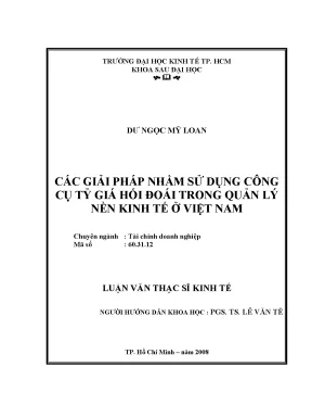Luận văn các giải pháp nhằm sử dụng công cụ tỷ giá hối đoái trong quản lý nền kinh tế ở việt nam