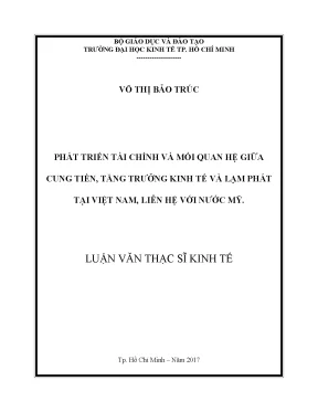 Luận văn phát triển tài chính và mối quan hệ giữa cung tiền tăng trưởng kinh tế và lạm phát tại việt nam liên hệ với nước mỹ