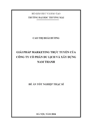 Luận văn giải pháp marketing trực tuyến của công ty cổ phần du lịch và xây dựng nam thanh