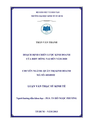 Luận văn hoạch định chiến lược kinh doanh của bidv đồng nai đến năm 2020