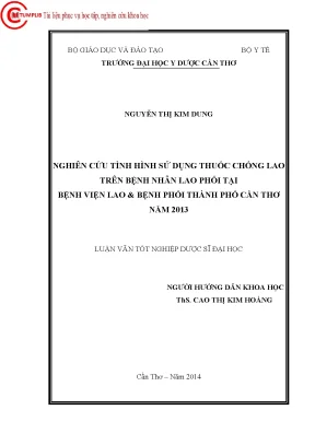 0602 nghiên cứu tình hình sử dụng thuốc chống lao trên bệnh nhân lao phổi tại bv lao bệnh phổi tp cần thơ năm 2013