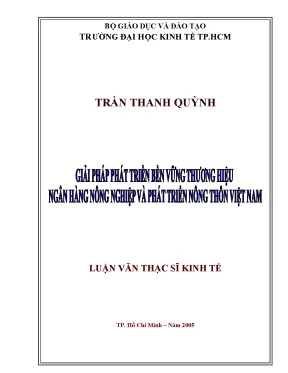 Luận văn giải pháp phát triển bền vững thương hiệu ngân hàng nông nghiệp và phát triển nông thôn việt nam