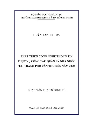 Luận văn phát triển công nghệ thông tin phục vụ công tác quản lý nhà nước thành phố cần thơ đến năm 2030