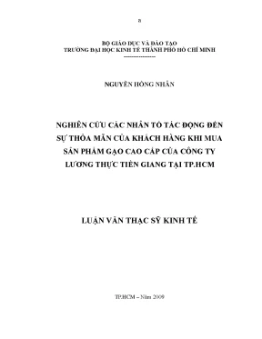 Luận văn nghiên cứu các nhân tố tác động đến sự thõa mãn của khách hàng khi mua sản phẩm gạo cao cấp của công ty luơng thực tiền giang tại tp hcm