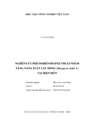 Nghiên cứu một số biện pháp kỹ thuật nhằm tăng năng suất cây hồng diospyros kaki l tại điện biên