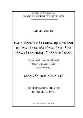 Luận văn các nhân tố chất lượng dịch vụ ảnh hưởng đến sự hài lòng của khách hàng về sản phẩm lữ hành phú quốc
